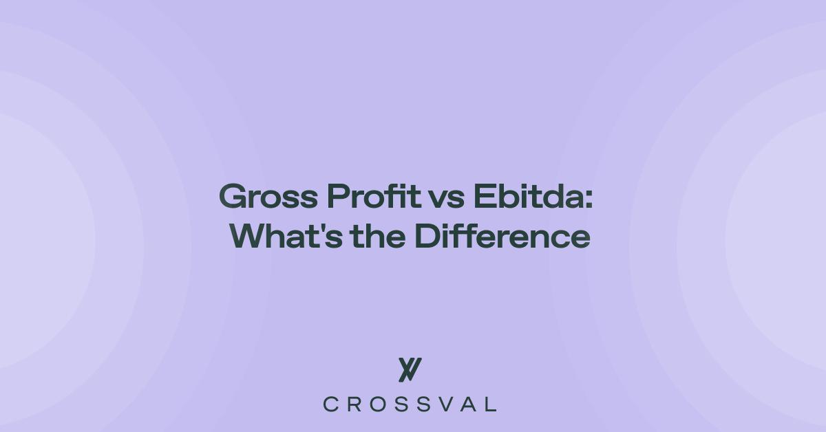 Gross Profit vs EBITDA