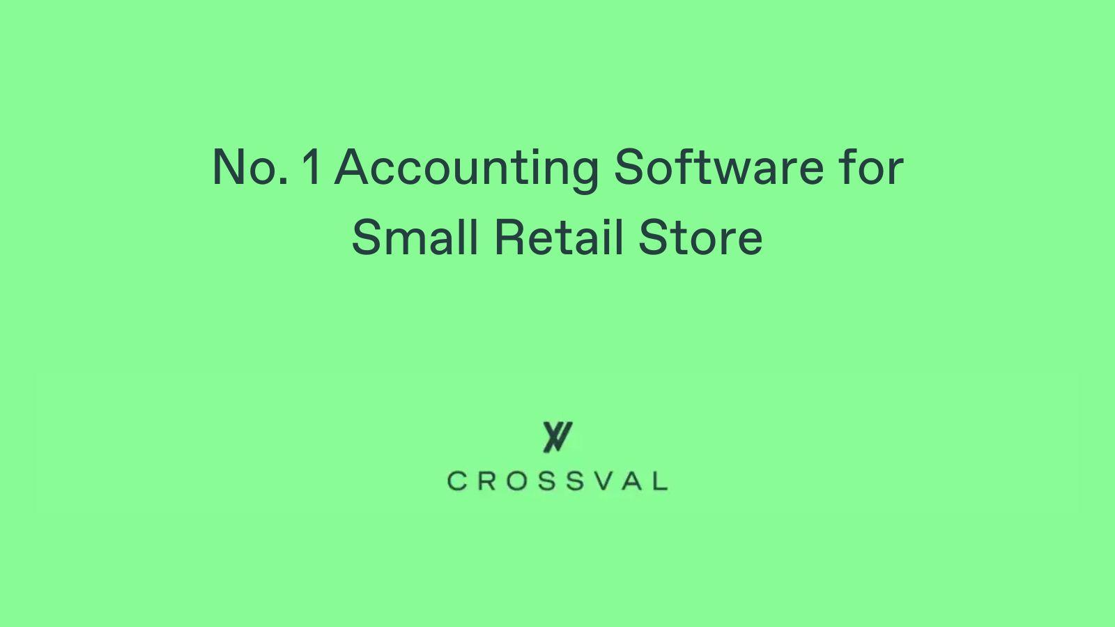 No. 1 Accounting Software for Small Retail Store