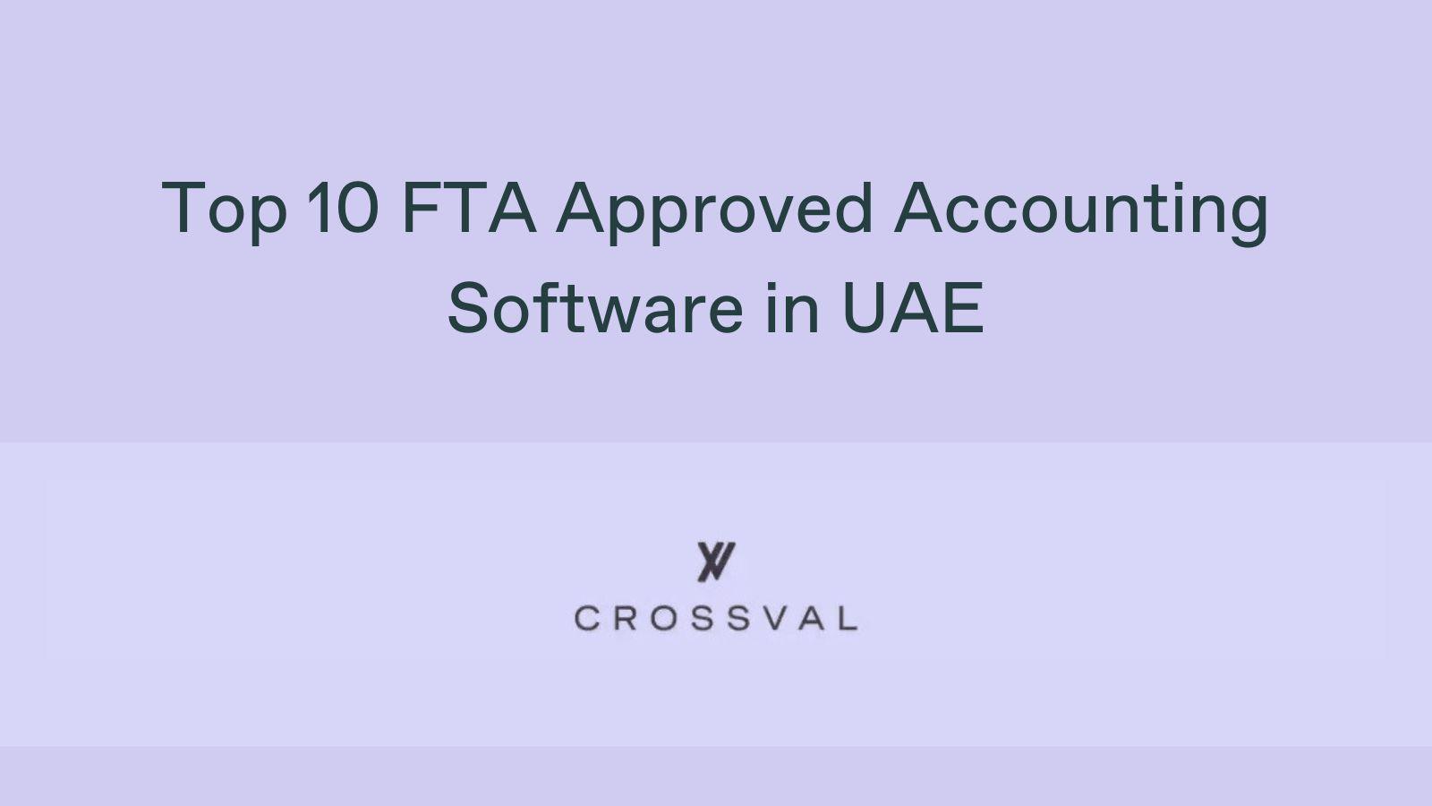 Top 10 FTA Approved Accounting Software in UAE