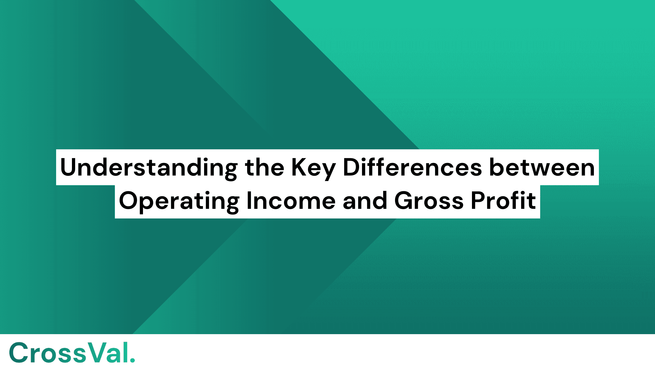Operating income and Gross profit