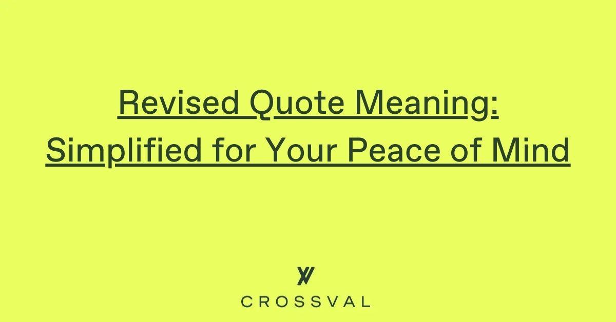 revised quote meaning