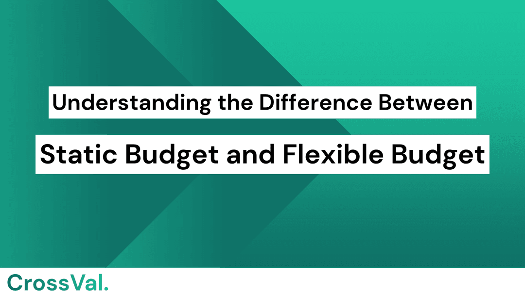 Static budget & Flexible budget