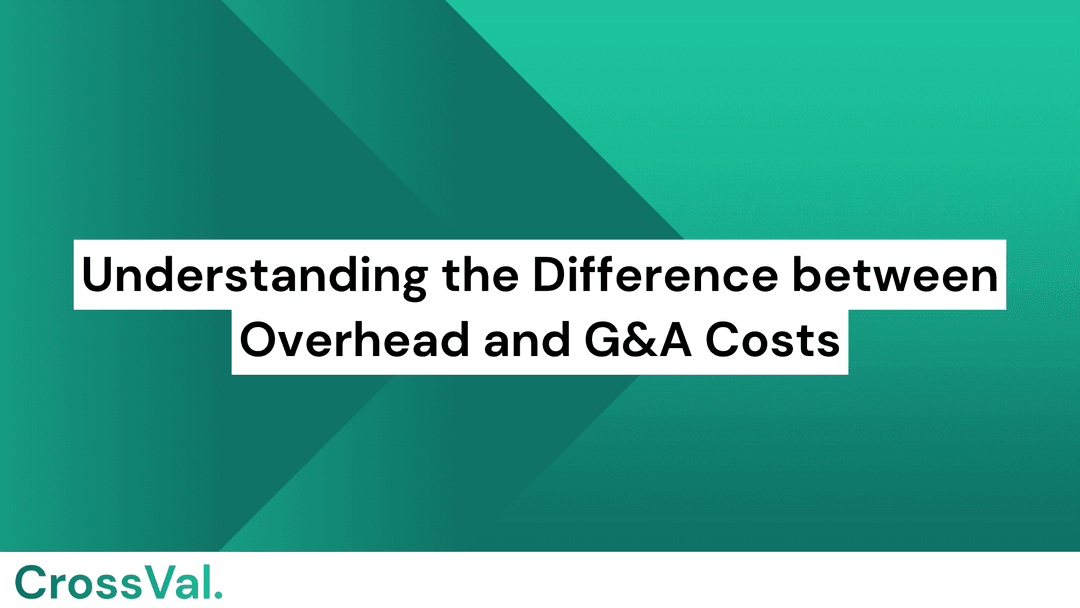 Overhead Costs and G&A costs