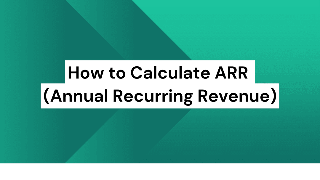 How to Calculate ARR