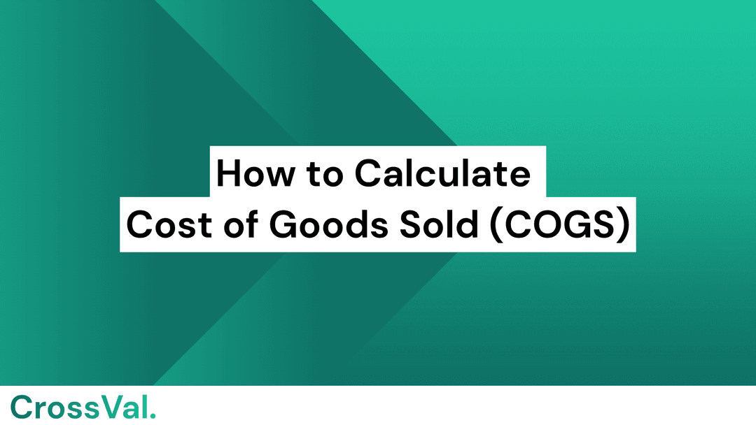 How to Calculate Cost of Goods Sold