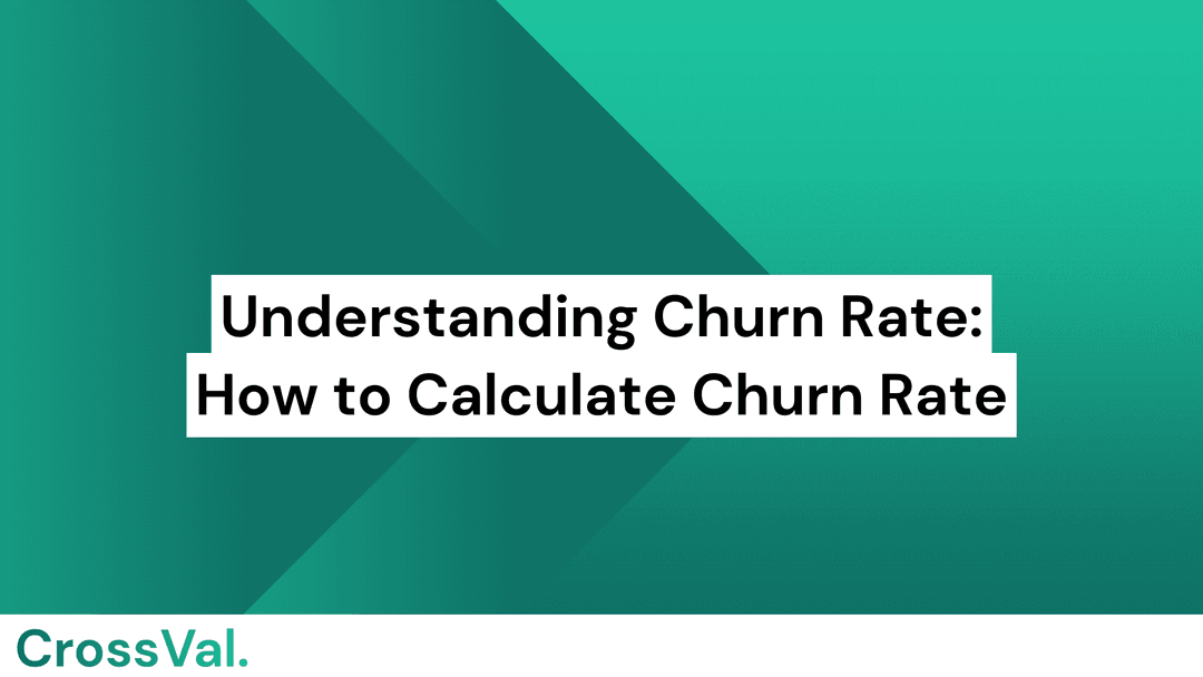 Churn Rate & How to Calculate Churn Rate