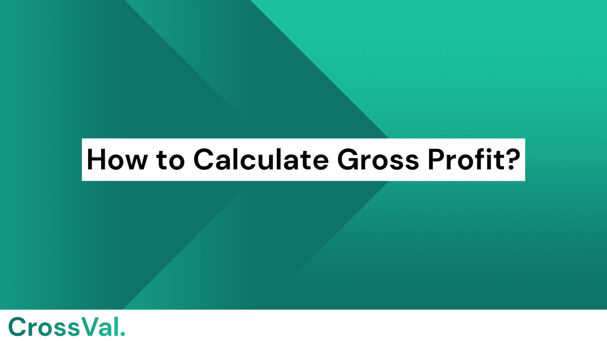 How to Calculate Gross Profit